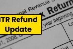 ITR Refund Update